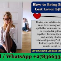 Lost Love Spells That Work Urgently to Re-Unite With Ex Lover Today (WhatsApp: +27836633417)