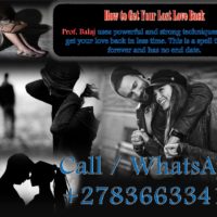 Powerful Lost Love Spells to Get Your Ex Back Even If It Seems Impossible (WhatsApp: +27836633417)